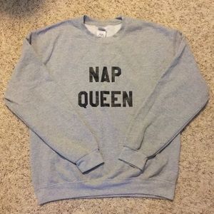 NAP QUEEN SWEATSHIRT